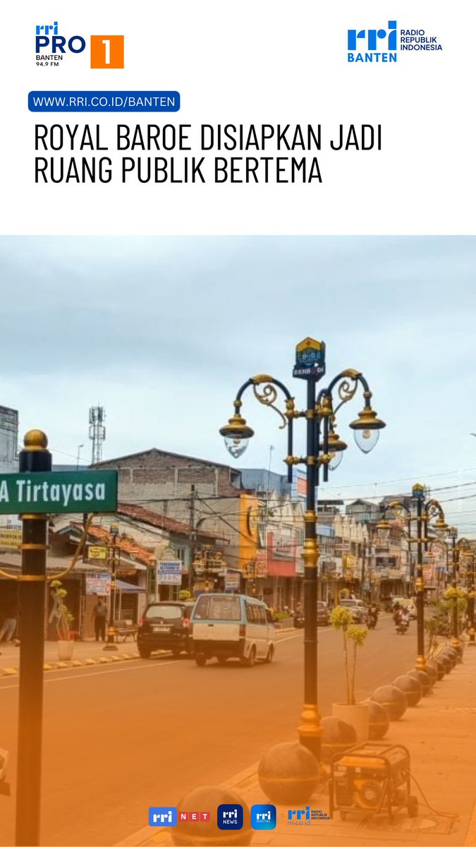 Royal Baroe Disiapkan Jadi Ruang Publik Bertema rri.co.id/banten/daerah/…