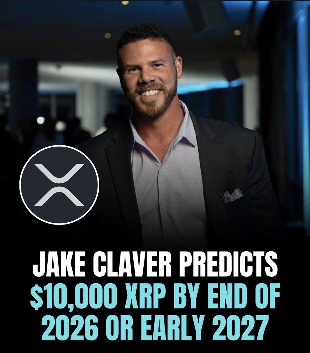 🚨Jake Claver says that #XRP will hit $10,000 by end of 2026 or early 2027!  What do you think about his prediction?