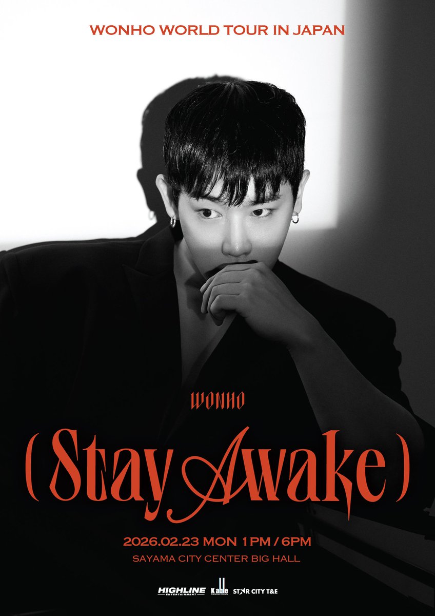 STARCITYT_E's tweet image. [#WONHO]
WONHO WORLD TOUR IN JAPAN &amp;lt;STAY AWAKE&amp;gt;開催決定！

🔸【日時】
2026年2月23日(月・祝)

🔸【会場】
狭山市市民会館　大ホール (sayama-kaikan.jp)
〒350-1305 埼玉県狭山市入間川２丁目３３−１

🔸【公演時間】
1部 12:30 開場/ 13:00 開演
2部 17:30 開場/ 18:00 開演…