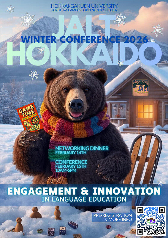 The JALT Hokkaido Winter Language Conference 2026 – Engagement and Innovation in Language Education (Feb 14-15)
jalt.org/event/hokkaido…