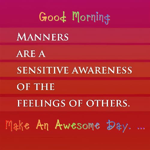 parthomishra's tweet image. True manners are rooted in understanding and respecting others’ feelings. 🌿

#EmpathyFirst #Respect #HumanValues #BeKind #MindfulLiving