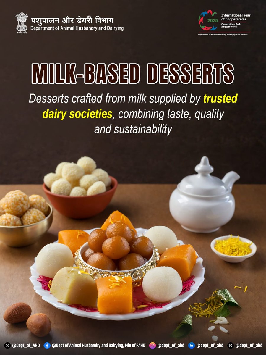Dept_of_AHD's tweet image. Milk-based desserts crafted from fresh, high-quality milk supplied by trusted dairy societies where taste meets quality and sustainability.

#MilkDelights #FreshAndPure #SustainableDesserts #DairyGoodness