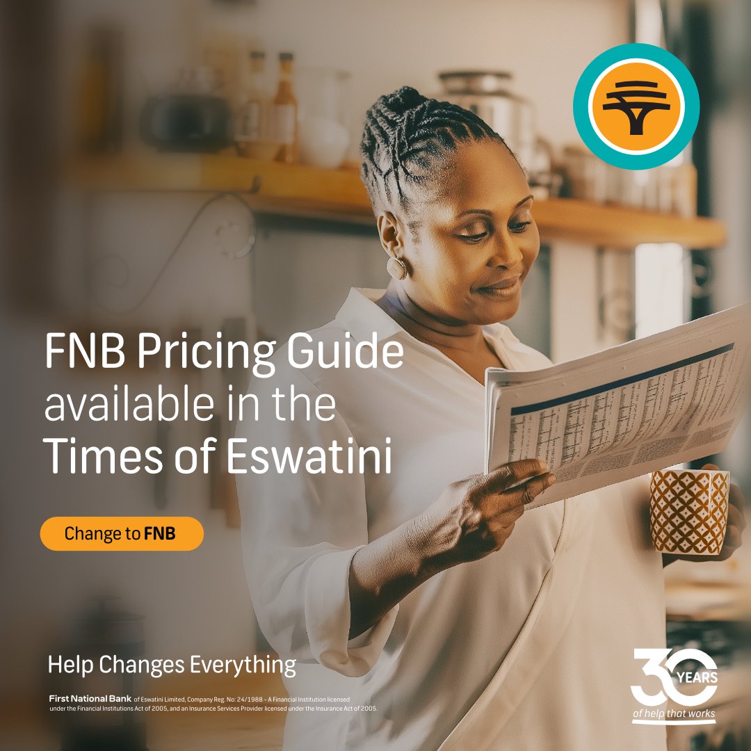 The updated FNB Pricing Guide is available in today’s Times of Eswatini and the FNB Eswatini website. Find everything you need to know about your banking fees, effective 1 July 2025 to 30 June 2026.
Clear pricing. Real value. Banking that works for you.
#FNB30