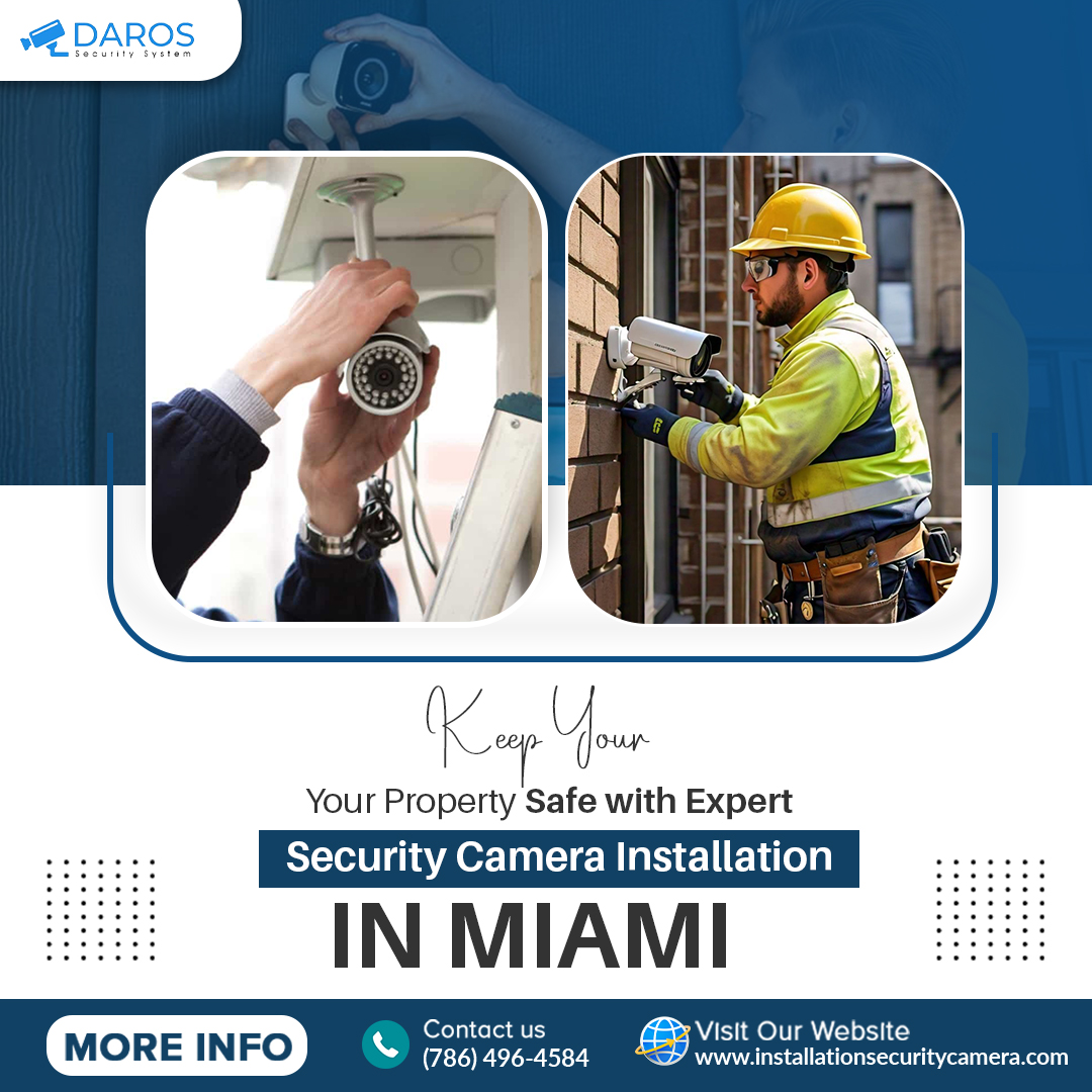 🔒 Keep Your Property Safe with Expert Security Camera Installation in Miami 

Want peace of mind? Our professional team is here to set up top-quality security cameras for your home or business. 

📞 786-496-4584
📧 info@installationsecuritycamera.com
🌐 installationsecuritycamera.com