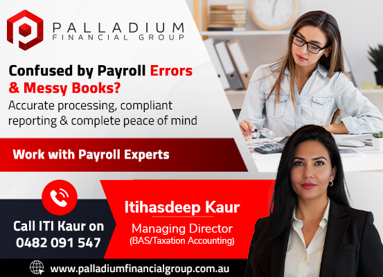 palladiumperth's tweet image. Struggling with payroll errors in Perth? 📝
Keep your books clean &amp;amp; compliant with expert payroll services from Palladium Financial Group.
📞 0482 091 547
🌐 palladiumfinancialgroup.com.au

#PayrollPerth #BookkeepingPerth #PerthAccountant #SmallBusinessWA #BASAccounting