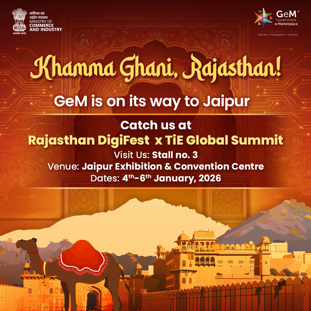 GeM_India's tweet photo. 📌 GeM is bringing #B2G opportunities to Jaipur!
Meet #TeamGeM at the Rajasthan DigiFest × #TiEGlobalSummit2026 and discover how India’s largest e-Marketplace for government buyers helps Startups, MSEs and tech innovators scale and grow through public procurement.
🎯 Explore transparent, inclusive digital procurement opportunities
🎁 Register at the GeM stall to get started
🏢 Exhibition Hall: Stall no. 3
📍 Venue: JECC, Jaipur, Rajasthan
📅 Date: 4th–6th January, 2026
👋 👋 Don’t miss the opportunity—see you there!
#GeMIndia #B2B #Startups #PublicProcurement #AI #TeamGeM #RajasthanDigiFest #TiEGlobalSummit #FridayFacts
