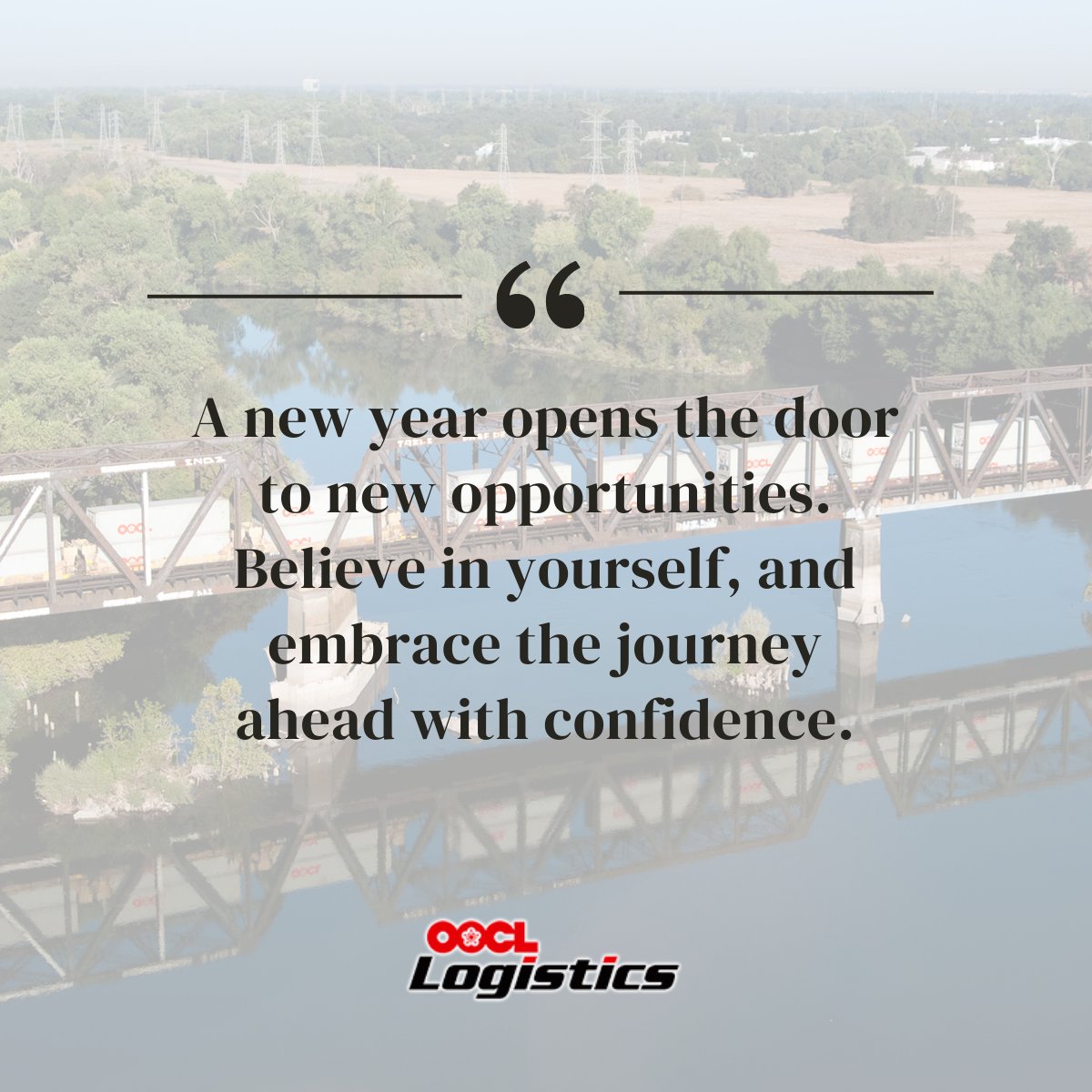 A new year opens the door to new opportunities. Believe in yourself, and embrace the journey ahead with confidence.
In 2026, OOCL Logistics continues to lead the way in digital transformation, driving efficiency, reliability and innovation across every mile of your supply chain.
