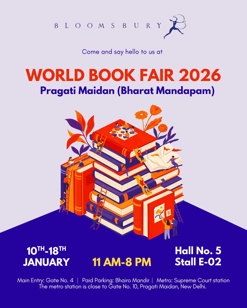 BloomsburyIndia's tweet photo. Bloomsbury India is coming to meet you all at New Delhi #WorldBookFair2026. Come say hi, find your next favourite book(s) and don’t miss the chance to meet your favourite authors in person! 

📆 10th–18th January📍 Pragati Maidan, Bharat Mandapam📚 Hall No. 5 | Stall E-02 https://t.co/qOVE2rUlEl