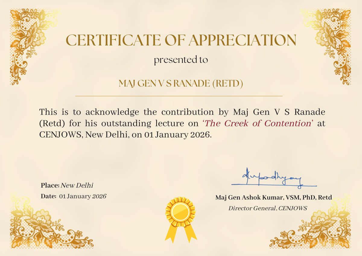 CENJOWS's tweet image. #GuestlectureAppreciation

CENJOWS acknowledges Maj Gen V S Ranade (Retd) for his outstanding lecture on “The Creek of Contention” on 01 January 2026. CENJOWS awards the 'Certificate of Appreciation' in recognition of his talk.

#SirCreekDispute #IndiaPakistanRelations