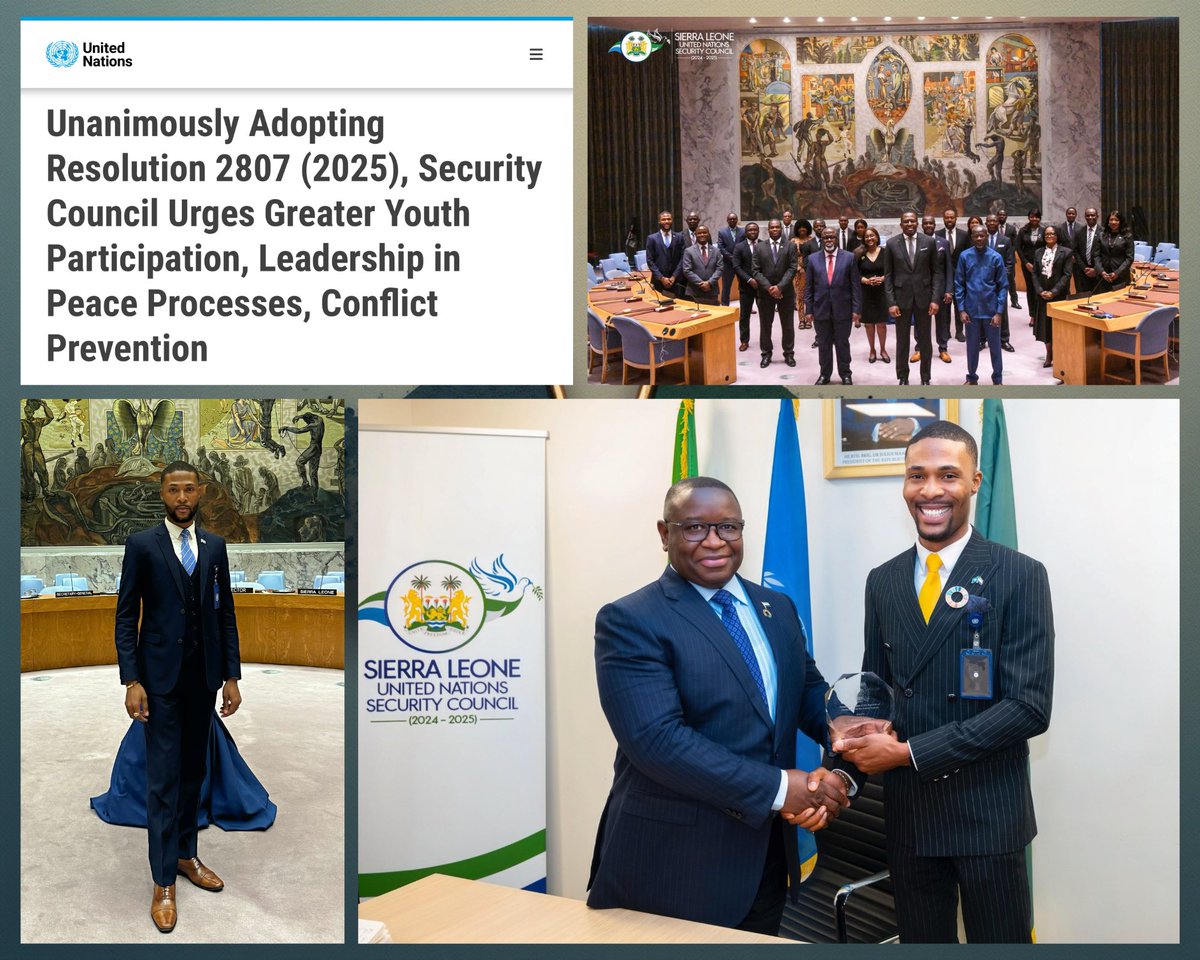 To have served Sierra Leone as its Youth Representative to the <a href="/UN/">United Nations</a> and Lead Youth, Peace and Security Expert during our historic tenure on the UN Security Council (2024–2025) has been one of the greatest honours of my life, culminating in the unanimous adoption of UNSC Resolution