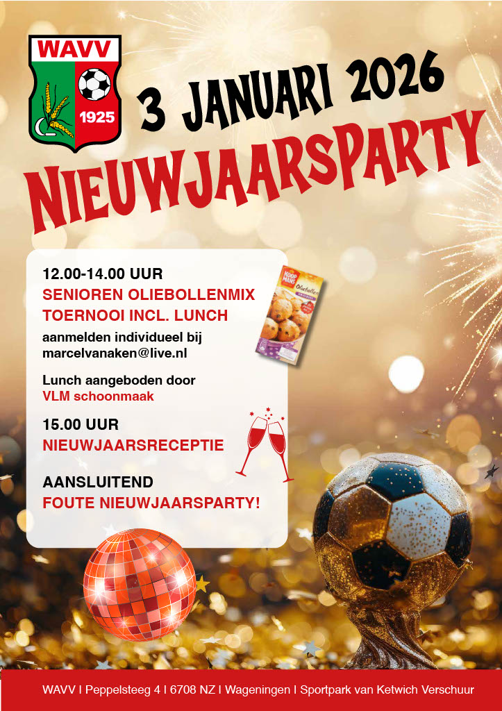📌  Morgen - zaterdag 3 januari - vanaf 15.00 uur proosten we met elkaar op het nieuwe jaar 2026!  
Jij bent er toch ook bij!  🥂 

❌️  Helaas gaat het Oliebollenmixtoernooi niet door ivm de weersomstandigheden en weersverwachting.  

Tot morgen!