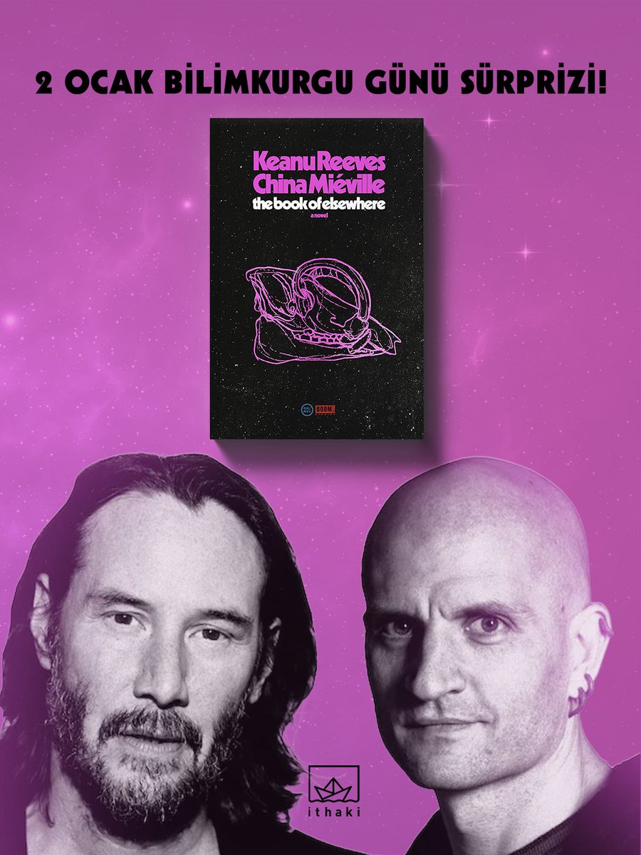 2 Ocak bilimkurgu günü sürprizi! Biricik Neo’muz Keanu Reeves ve usta bilimkurgu yazarı China Mieville’in yazdığı The Book of Elsewhere çok yakında İthaki’de. 🪐

#İthakiYayınları #KeanuReeves #TheBookofElsewhere