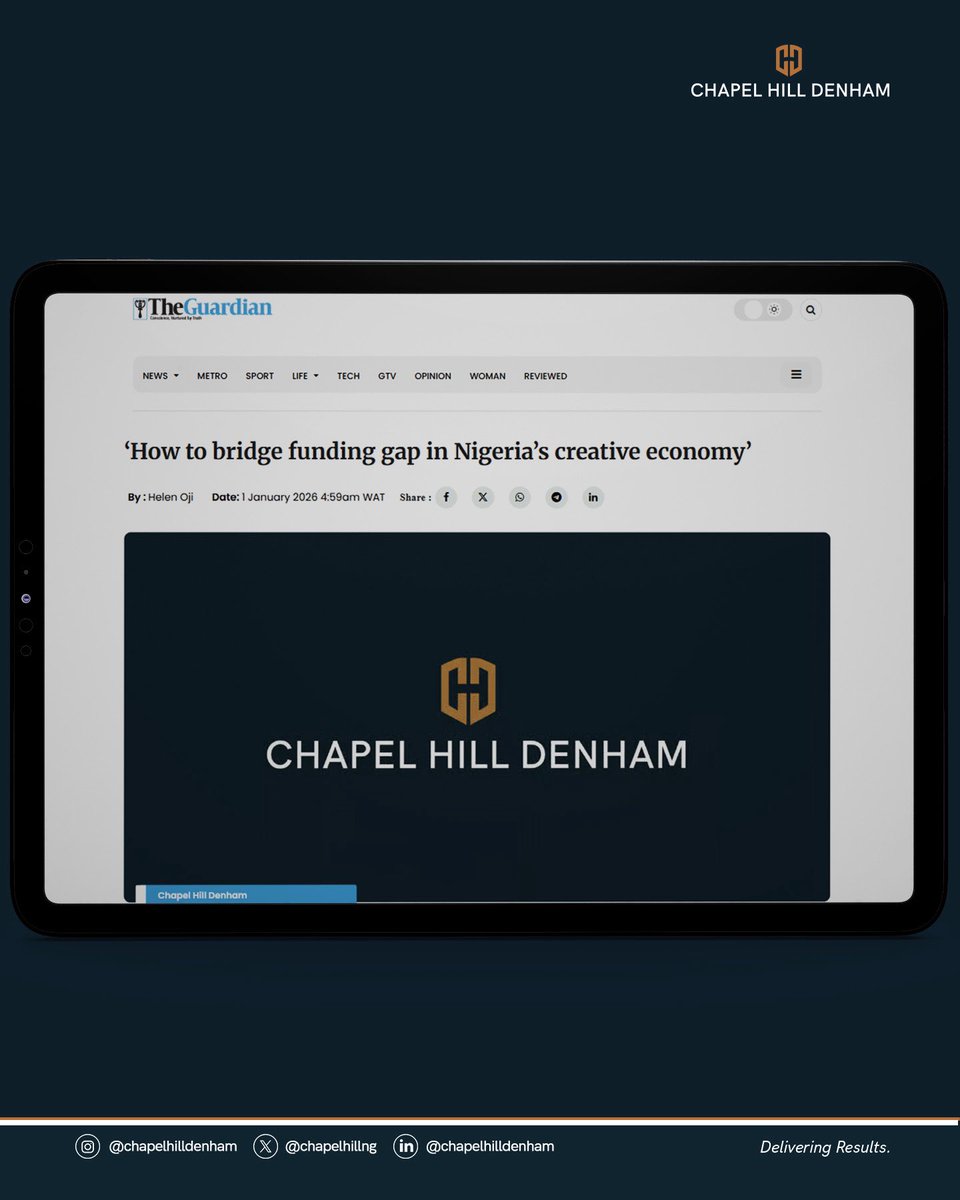 ChapelHillNg's tweet photo. “Creative Catalyst by Chapel Hill Denham represents another step toward unlocking the full potential of one of Nigeria’s most dynamic sectors.” Read the full article here: https://t.co/IRfOSJAGjI

#DeliveringResults
#ChapelHillDenham
#CreativeCatalyst #CreativeEconomy #NigeriaCreative