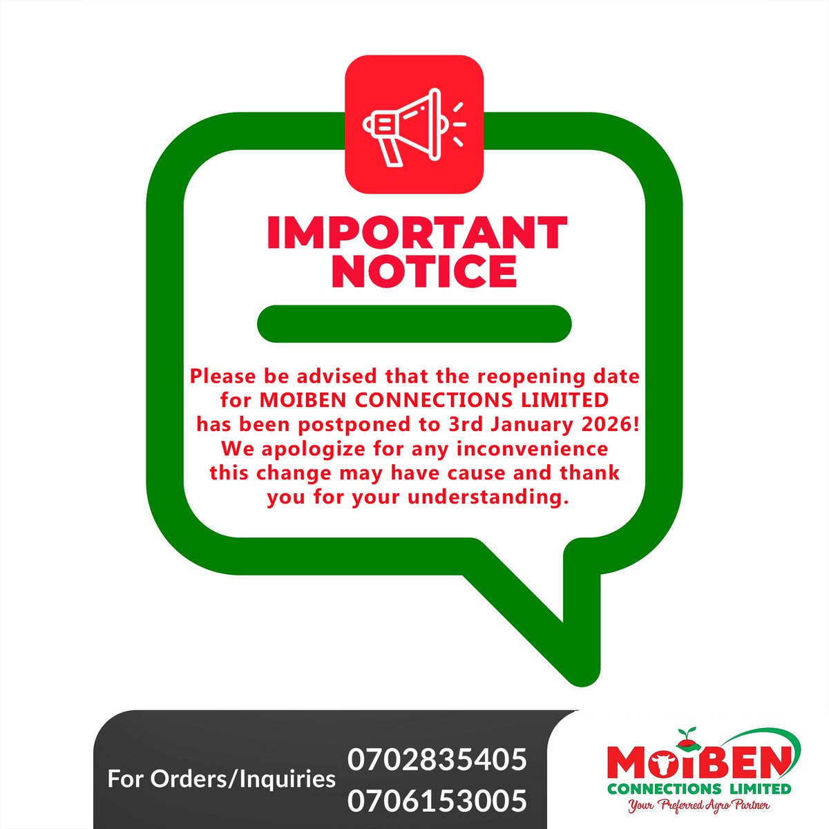 Mcl_kenya's tweet image. Please note: Our reopening has been moved to 3rd January 2026.

We apologize for any disruption and thank you for your understanding. Stay tuned for more updates!

📞 Contact us:
0702 835 405 | 0706 153 005
#MoibenConnections #AgroPartner #Notice #ReopeningUpdate