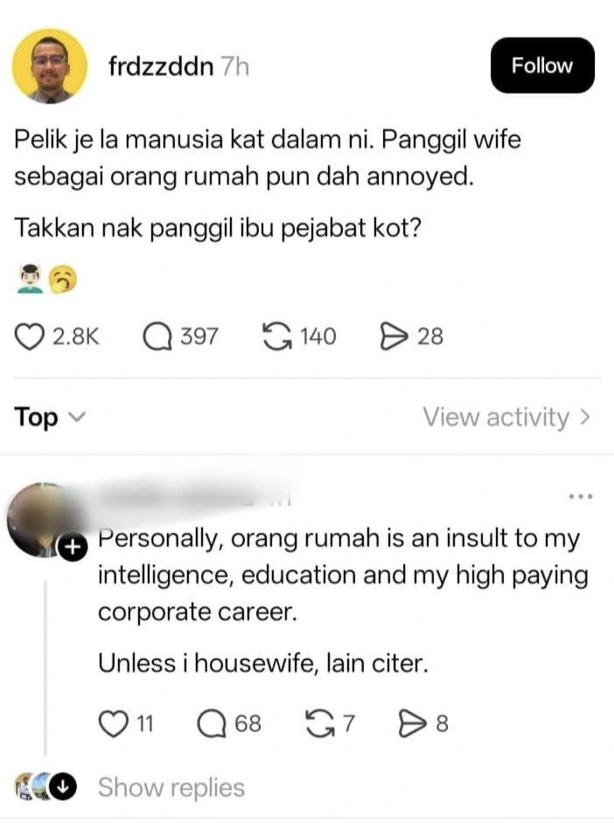 it is actually beautiful to refer to your wife as “orang rumah”. Rumah as in tempat untuk kau pulang. If that sounds degrading to you, maybe you don’t understand what “home” means.