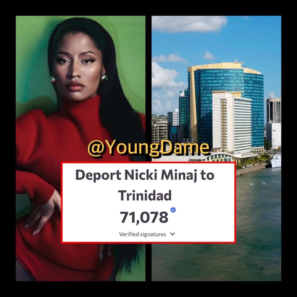 A petition to deport #NickiMinaj to #Trinidad has now surpassed 70,000 signatures‼️👀😳