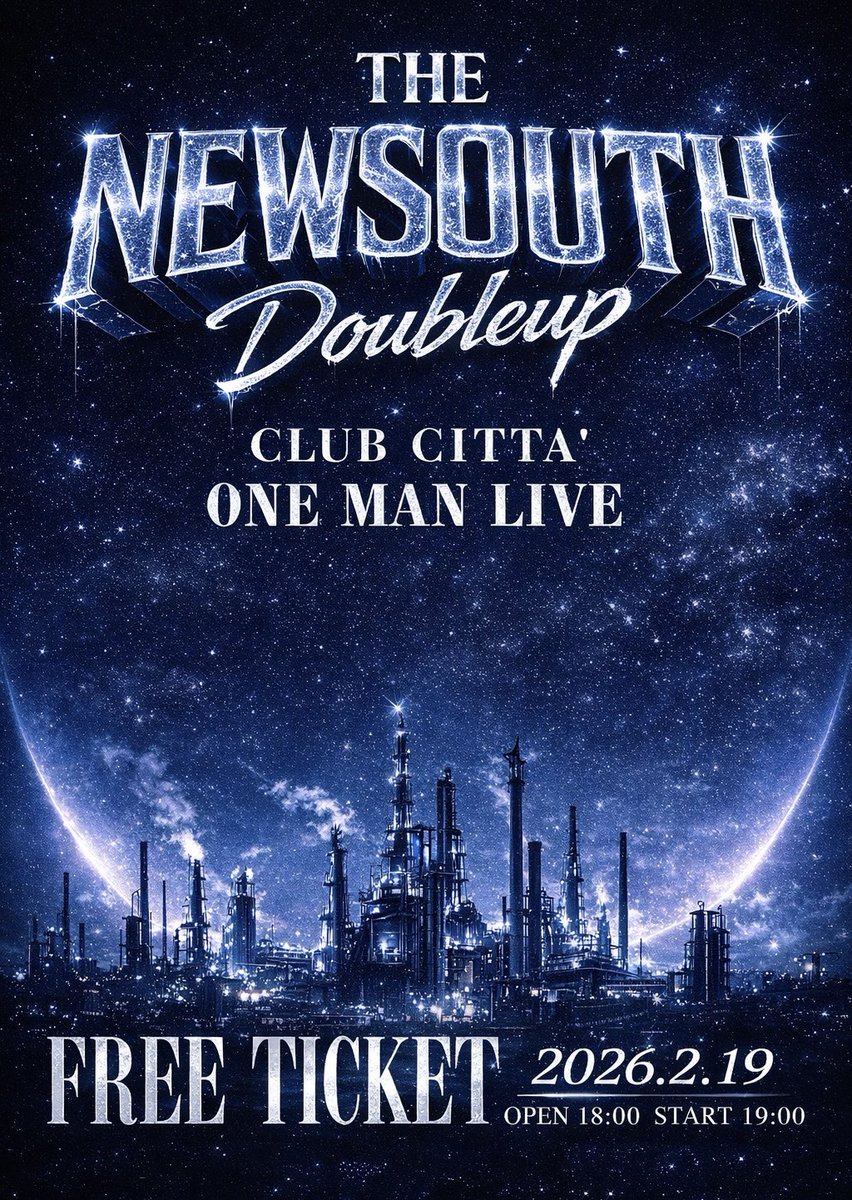 double_up044's tweet photo. 2026.2.19 
DOUBLE UP ONE MAN LIVE
 『THE NEW SOUTH』
入場無料🎫🎤
https://t.co/yqb4T2kgoC https://t.co/868YsRSBUI