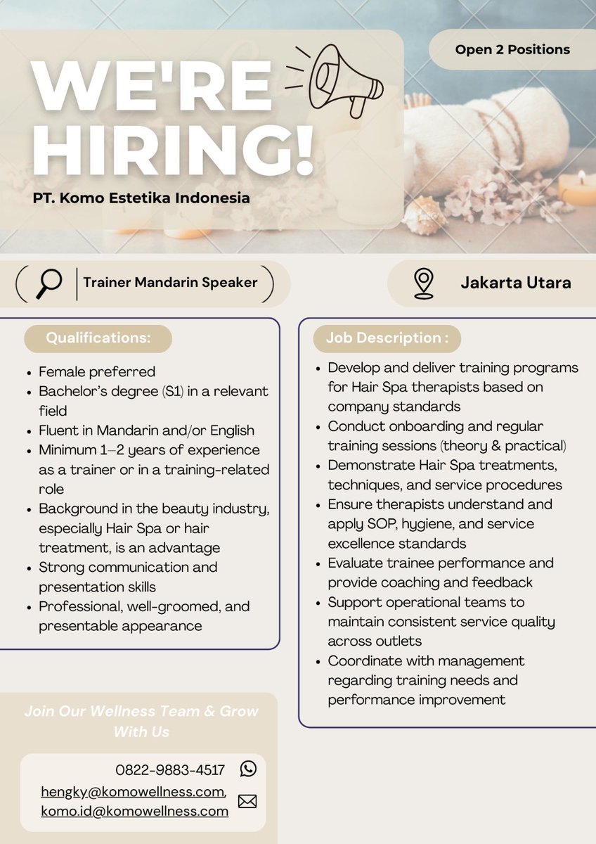 MelinaXu's tweet photo. ✨KOMO is Hiring ✨

Open Position : 
1.📌 Hair Spa Therapist Wellness
🏢 Company : PT. Komo Estetika Indonesia
📍Placement : 
PIK Avenue Mall, Jakarta Utara
Pakuwon Mall, Surabaya

2.📌 Trainer Mandarin Speaker
🏢 Company : PT. Komo Estetika Indonesia
📍Placement : Jakarta Utara https://t.co/j3rjdCcaBr