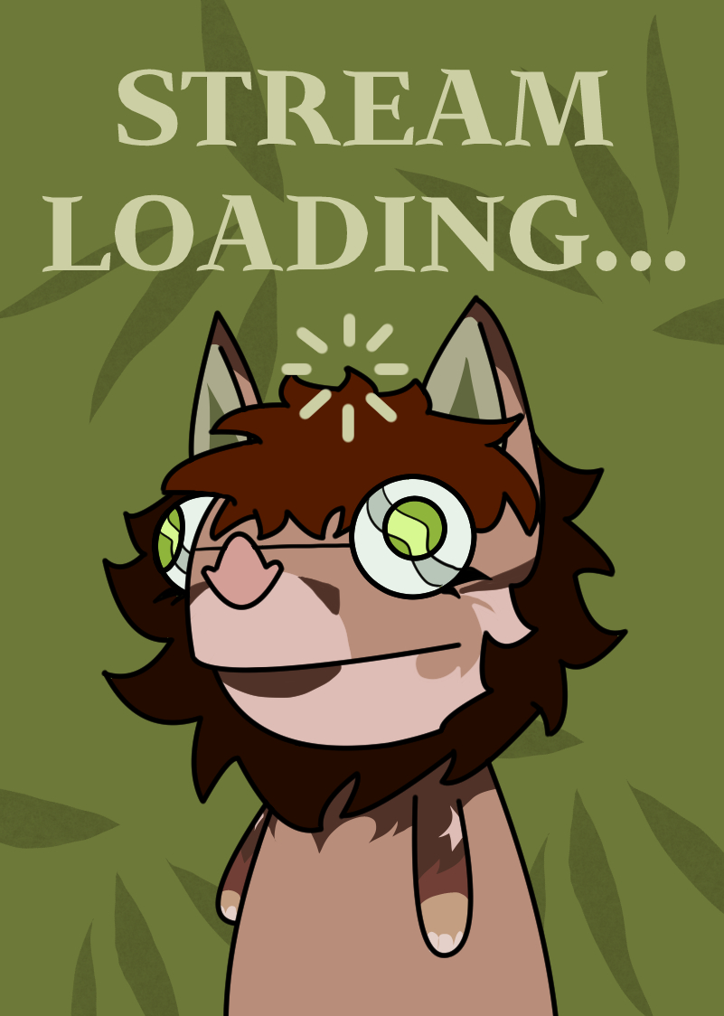 I stream in couple of hours of lemme tell you....I aint nervous AT ALL