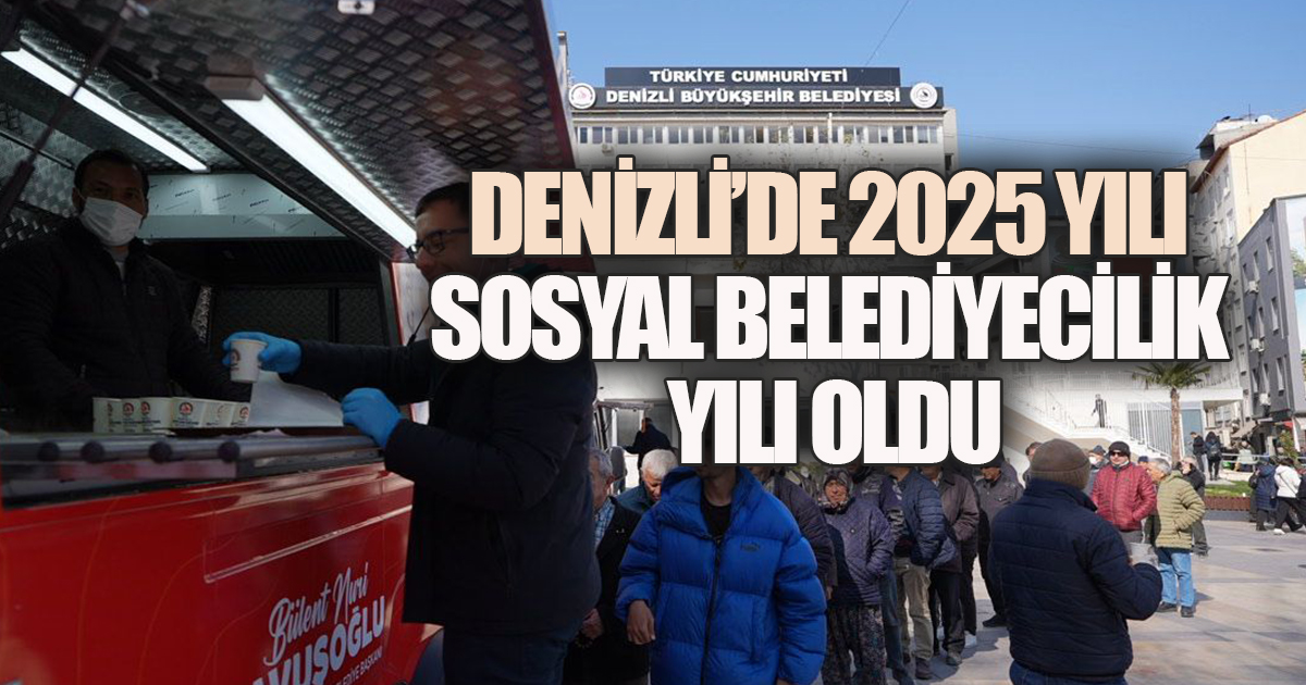 Sofradan sınıfa, tarladan sahneye Denizli’de 2025 sosyal belediyecilik yılı oldu 
denizliekspres.com.tr/sofradan-sinif… 
<a href="/BNuriCavusoglu/">Bülent Nuri Çavuşoğlu</a> <a href="/tcdenizlibld/">T.C. Denizli Büyükşehir Belediyesi🇹🇷</a>