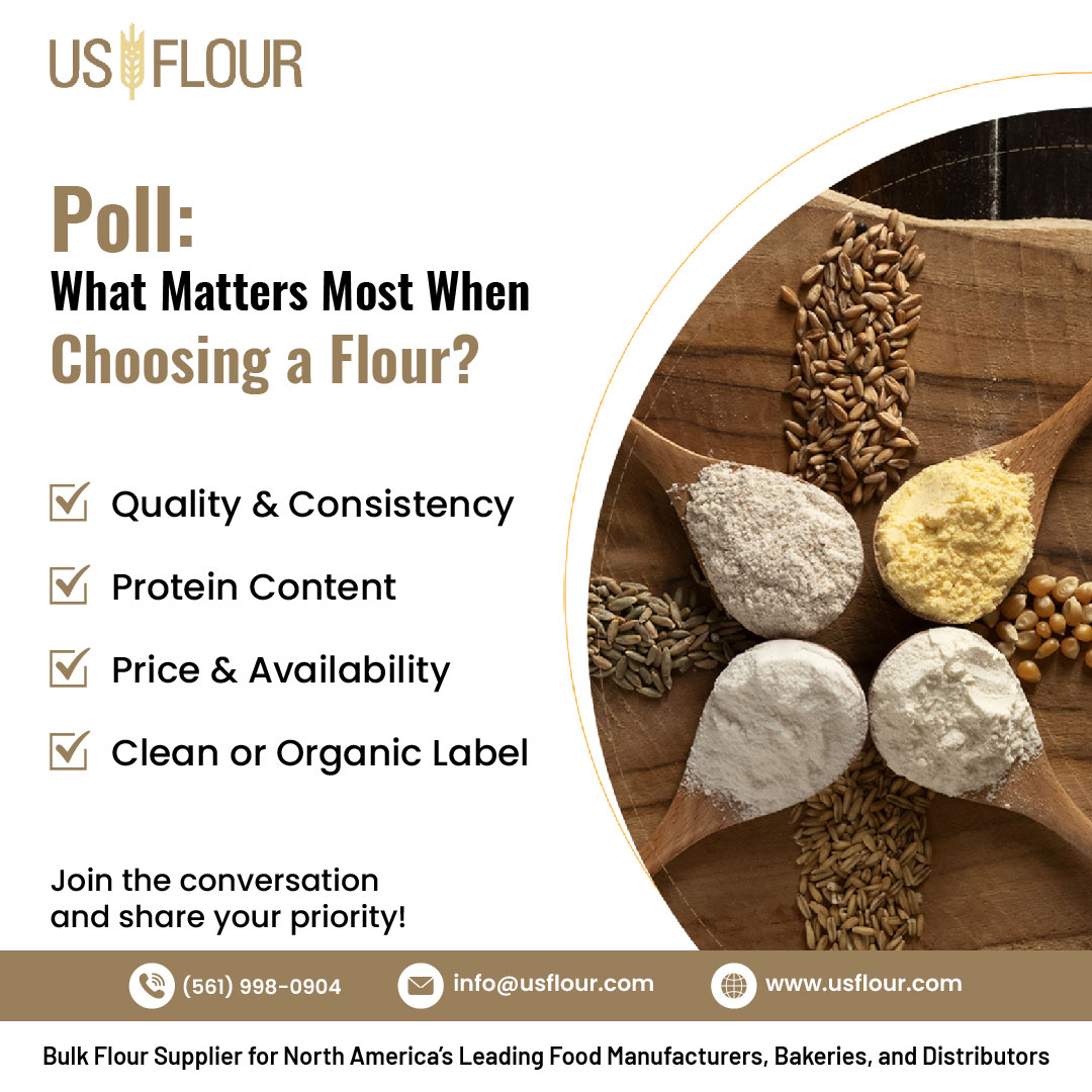 US_Flour's tweet photo. Poll π³οΈ What matters most when choosing flour?
πΉ Consistency
πΉ Quality
πΉ Cost
πΉ Performance
Vote below π and explore flours tailored to your bakeryβs needs with US Flour: https://t.co/Oz1cdZedt8
#BakingPoll #FlourSupplier #CommercialBaking #USFlour https://t.co/QVsaWSMpFW