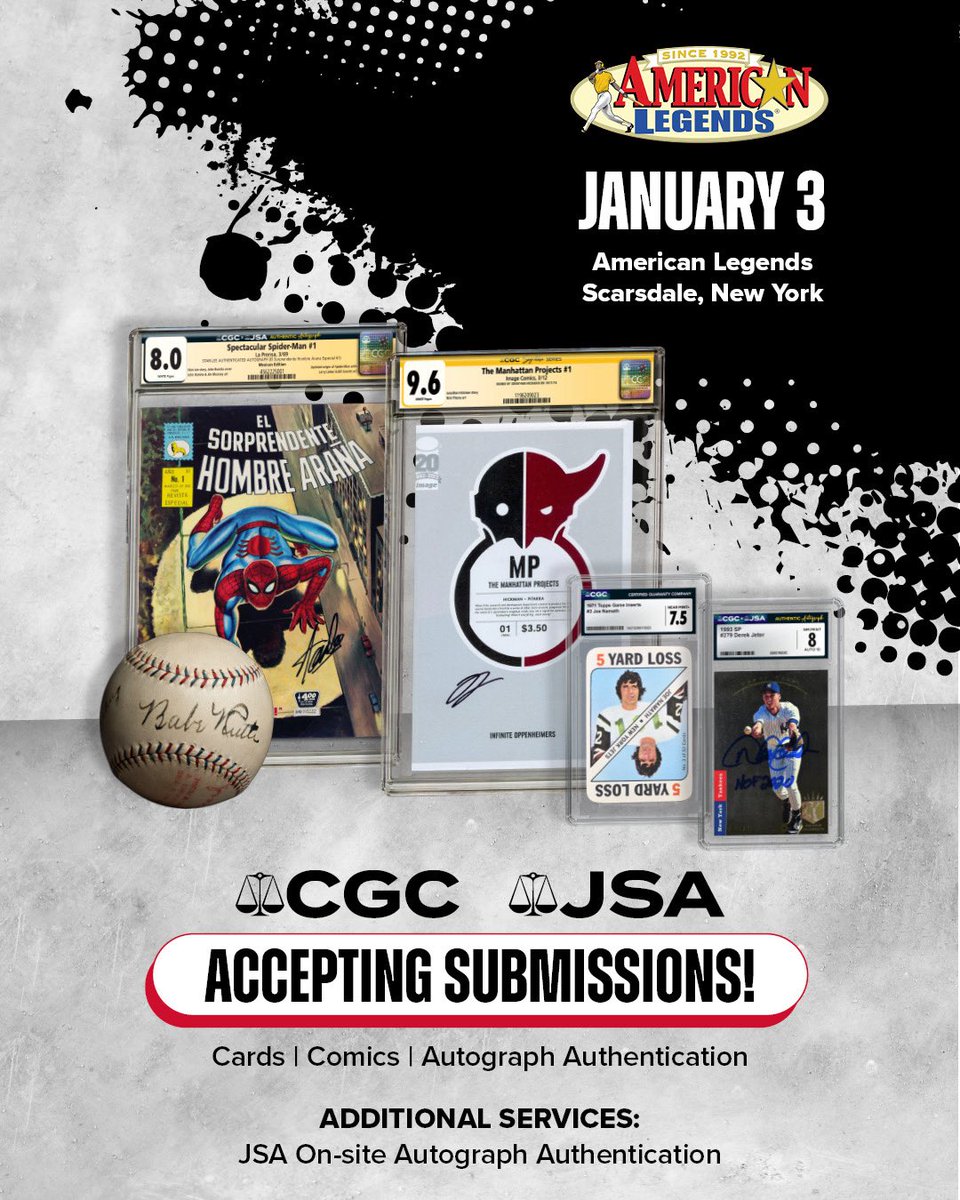 🗓️ Don’t forget! CGC and JSA will be at American Legends sports collectible superstore in Scarsdale, New York tomorrow, January 3.
 
✅ Come hang with us and submit your cards, comics and autographed memorabilia. JSA will be providing on-site autograph authentication for