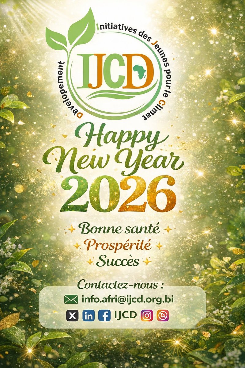 ✨ Happy New Year 2026 ! ✨
#IJCD vous souhaite une année de santé, succès et engagement pour le climat.
En 2026, continuons à agir ensemble pour un avenir durable 💚.
Merci à tous nos partenaires, jeunes, communautés et alliés pour la confiance.
