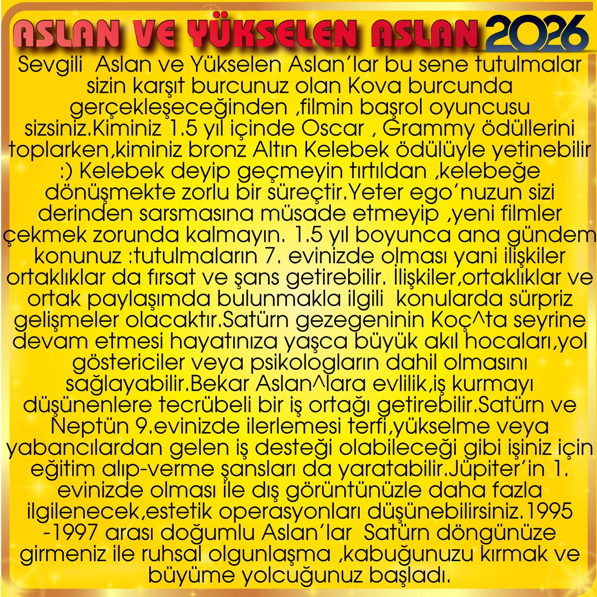 ulkeraliyildiz's tweet image. 2026 'da Aslan ve Yükselen Aslan 'lar #aslan #astroloji