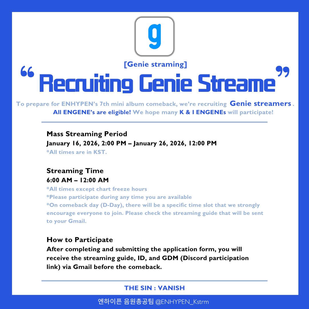 ENHYPEN_Kstrm's tweet image. 📍 THE SIN : VANISH — GENIE Streaming Team Project Notice 🩶

✔️ GENIE IDs for streaming
✔️ Title track streaming pass sharing link
— all provided ✨

💯 All costs covered by the streaming team
🎧 ENGENEs only need to stream

🔗 GENIE Streaming Team Application Form…
