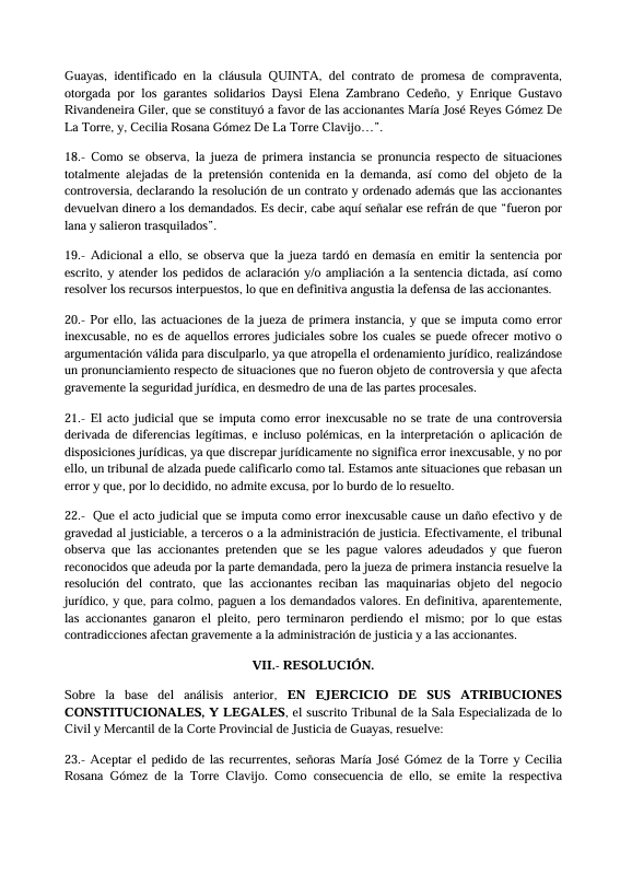 jolismazon's tweet photo. ALERTA PARA EL CONSEJO DE LA JUDICATURA
(compartan por favor)
Está empezando a tramitarse en la Corte Provincial del Guayas la apelación de una acción de protección (proceso 09332-2025-12969) por la cual la jueza Manuela Piedad Calva Castillo pretende ser reintegrada a su cargo como jueza civil del Guayas luego de que fuera destituida por error inexcusable el año pasado.

La ignorancia del derecho de esta juzgadora es tan enorme que constituye un verdadero peligro para la administración de justicia del país. 

Ya ganó primera instancia, gracias a una jueza de su misma unidad judicial que le concedió, graciosamente, el regreso a su cargo, con pago de todos los haberes dejados de percibir. Ordenó incluso que el CJ le dé disculpas públicas.

El proceso que dio origen a la declaratoria es el 09332-2018-01801. Acompaño a este post la parte principal del fallo donde se declaró el error inexcusable de esta jueza impresentable para que puedan calibrar su absoluta falta de idoneidad para el ejercicio del cargo.

@CJudicaturaEc