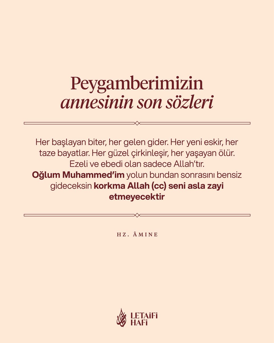 Peygamberimizin annesinin son sözleri 🥀