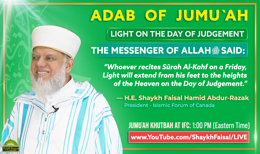 ADAB OF JUMU`AH - LIGHT ON THE DAY OF JUDGEMENT

Join us at 1:00 PM every Friday for our Jumu`ah Livestream Broadcast:
YouTube.com/ShaykhFaisal/L…

#ShaykhFaisal #Islam #Muslim #Sufi #Sufism #Tasawwuf #Jumuah

Kindly Support IFC Today. Please visit:
IslamicForumOnline.com/donate