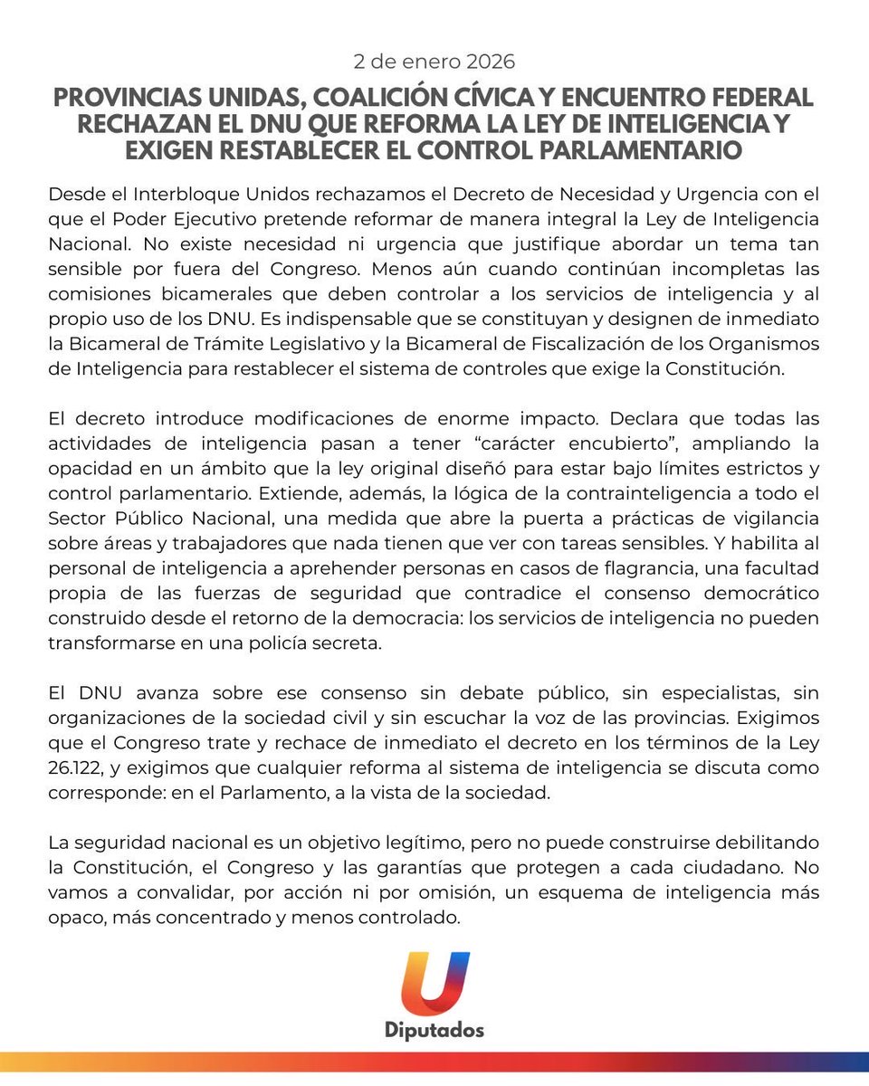 Aprueban Presupuesto 2026 en un mes pero no pueden esperar el trámite legislativo y sacan DNU que permite a agentes SIDE arrestar personas sin orden judicial y faculta a la SIDE a hacer contrainteligencia en organismos públicos.
Todos los bloques deberian rechazar esto ya.