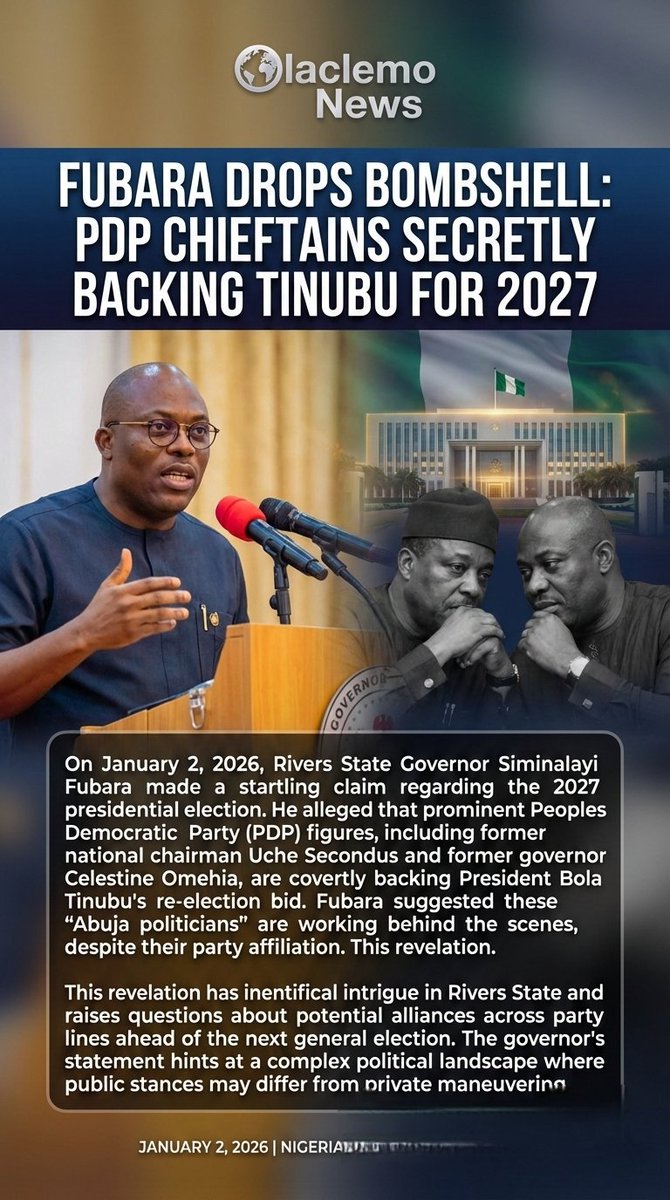 olaclemo's tweet image. On January 2, 2026, Rivers State Governor Siminalayi Fubara made a st@rtling claim regarding the 2027 presidential election. He alleged that prominent Peoples Democratic Party (PDP) figures, including former national chairman Uche Secondus and former governor Celestine Omehia,