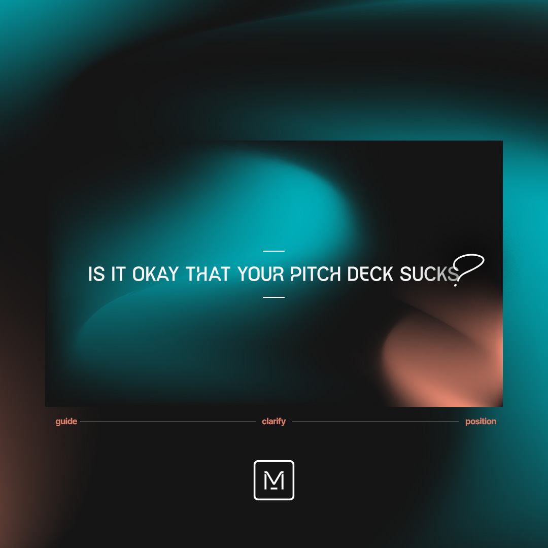 Does your pitch deck suck? It’s okay. Most do.

We write &amp; design decks that guide a compelling story, clarify your value in seconds &amp; position you as the obvious choice.

Don’t gamble on templates. Win the room. DM us to get started.
