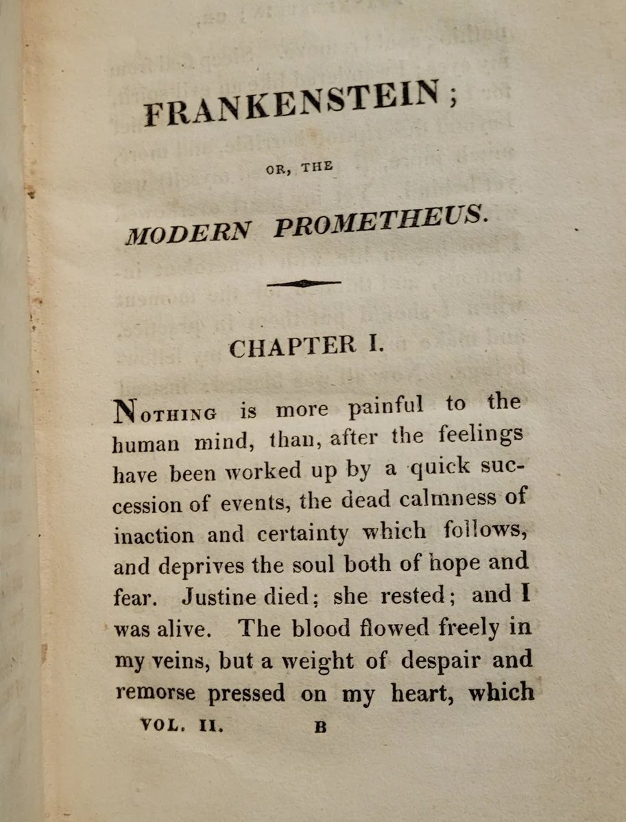1 de enero de 1818. Mary Shelley, con tan solo 18 años, publica “Frankenstein o el moderno Prometeo”: "Mortal, podrás odiar, pero ¡Ten cuidado! Pasarás tus horas preso de terror y tristeza, y pronto caerá sobre ti el golpe que te ha de robar para siempre la felicidad".