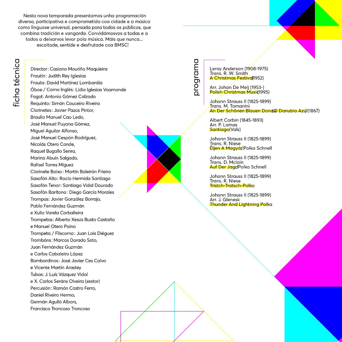 BMSCompostela's tweet image. Por aquí vos deixamos o programa do 𝗖𝗢𝗡𝗖𝗘𝗥𝗧𝗢 𝗗𝗘 𝗥𝗘𝗜𝗦🎶 

📍Domingo 04 – Teatro Principal | 🕢 12:00h

Info e convites 📲 𝘄𝘄𝘄.𝗰𝗼𝗺𝗽𝗼𝘀𝘁𝗲𝗹𝗮𝗰𝘂𝗹𝘁𝘂𝗿𝗮.𝗴𝗮𝗹