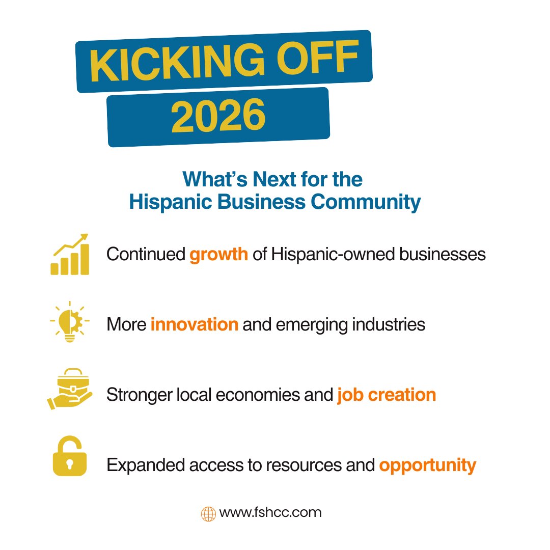 FSHCC's tweet image. As we begin the new year, we’re looking ahead to what 2026 holds for the Hispanic business community. 

Here’s what we’re looking forward to in the year ahead 👇