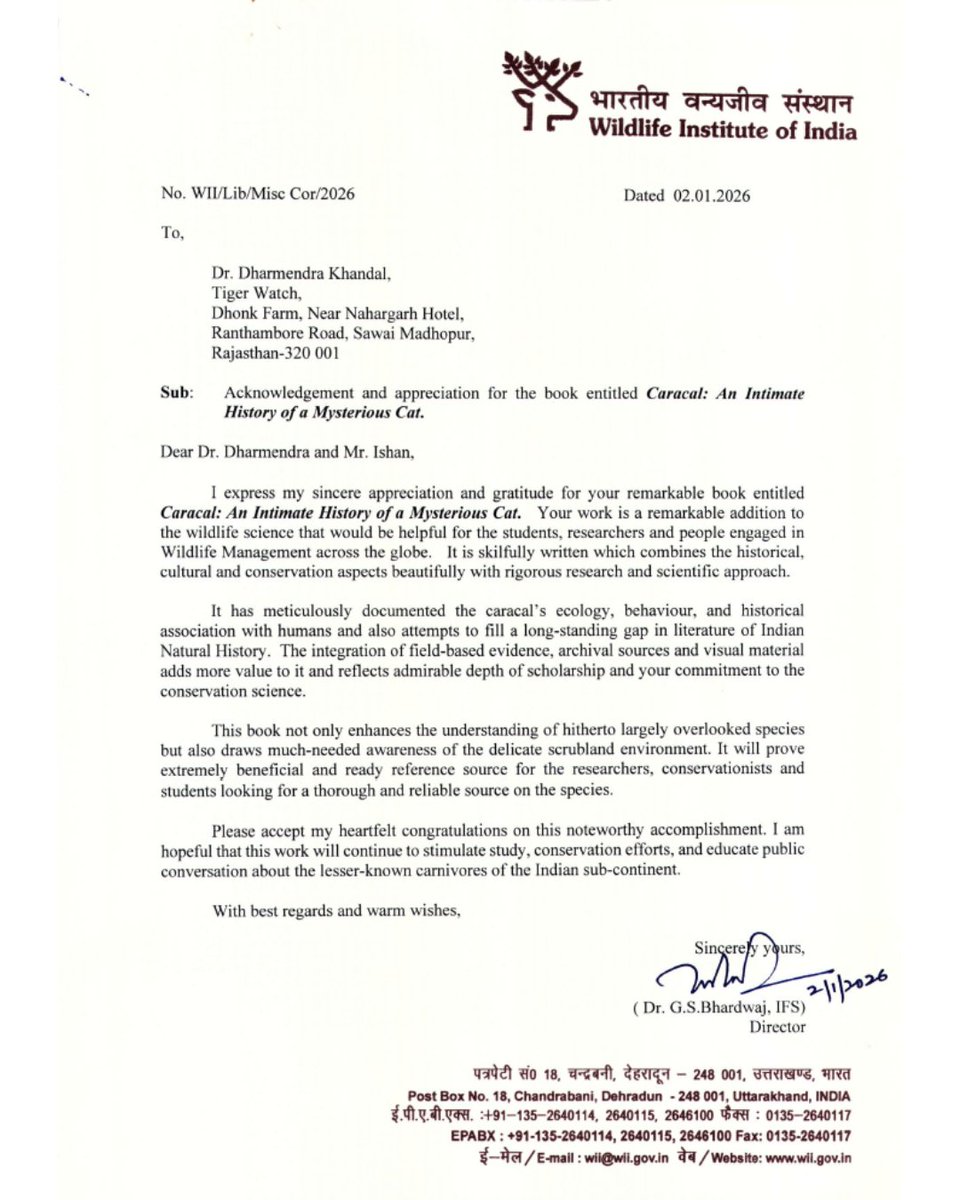 watch_tiger's tweet photo. The Director of the Wildlife Institute of India, Dr. Gobind Sagar Bhardwaj, sent a generous letter of appreciation for our book, Caracal: An Intimate History of a Mysterious Cat. Receiving such recognition is both humbling and motivating.
#Caracal #WildlifeResearch #Conservation https://t.co/PBn9SHbHfa