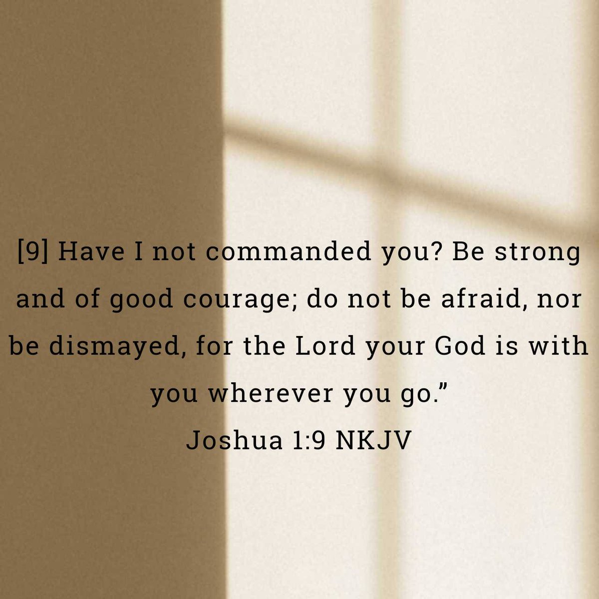 Rodfut's tweet image. Joshua 1:9 NKJV
[9] Have I not commanded you? Be strong and of good courage; do not be afraid, nor be dismayed, for the Lord your God is with you wherever you go.”

bible.com/bible/114/jos.…
