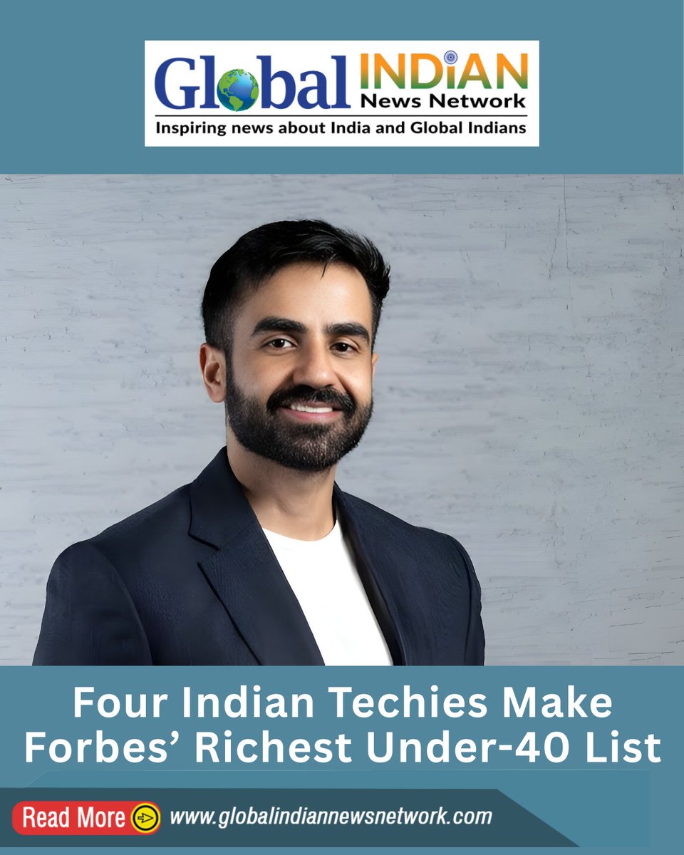 GlobalIndin's tweet photo. Indian talent dominates global tech 🚀💼
Four Indian-origin tech leaders feature in Forbes’ Richest Under 40 list.
🔗 https://t.co/i7Fhxtafxf
@GlobalIndianNewsNetwork

#ForbesList #IndianTech #GlobalSuccess
#Entrepreneurship #StartupLeaders #IndiaRising https://t.co/jjqF7MvTLy