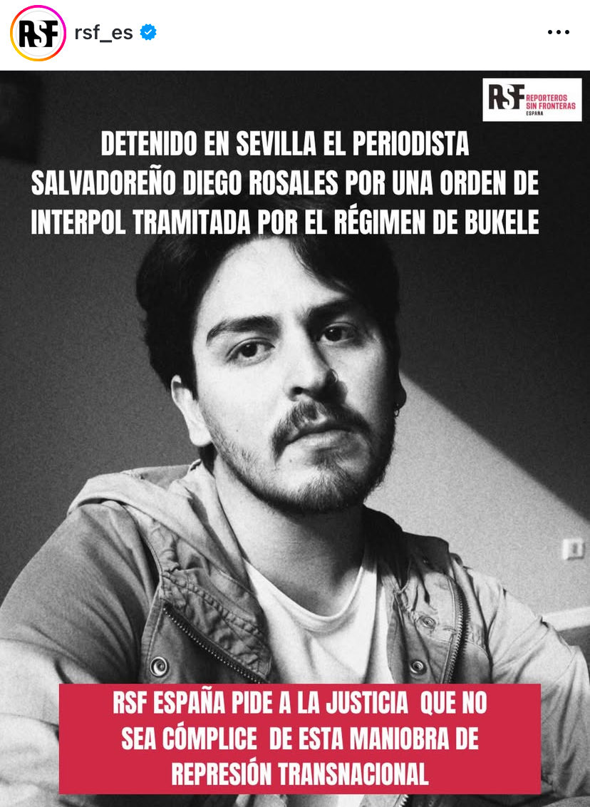 _elfaro_'s tweet photo. La organización @RSF_esp ha pedido su liberación inmediata y ha solicitado al Gobierno de España no colaborar en esta acción que ha sido considerada como una represalia por su trabajo periodístico. 

Rosales, quien ha sido colaborador de El Faro, se encontraba tramitando un asilo en España tras la represión emprendida por el Gobierno de Bukele contra periodistas y defensores de derechos humanos durante el 2025.