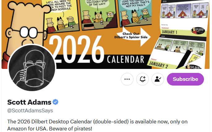 AgaObF's tweet image. Scott, I started with your Dilbert calendars, laughed my way through the corporate absurdity. Followed the strips in newspapers and started buying the calendars as Christmas. 
Then, you became a clear and calm voice of reason in a world drowning in noise, patiently cutting…
