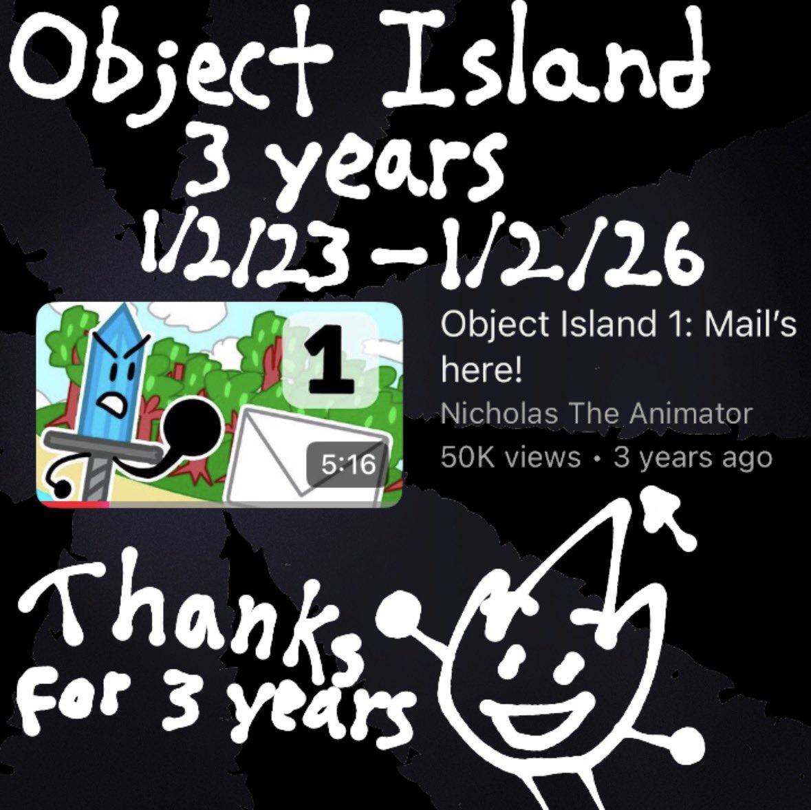 NickTAnimator's tweet image. Happy 3 years Object Island!!🥹🥹