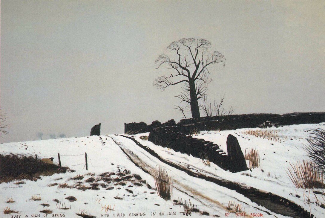 Peter Brook often used the titles of his paintings to encourage us to search for details that we might miss. In ‘Just a Sign of Spring - With a Bird Singing in an Olde Tree’ his feathered friend, barely discernible perched on a branch, would otherwise be likely to go unnoticed.
