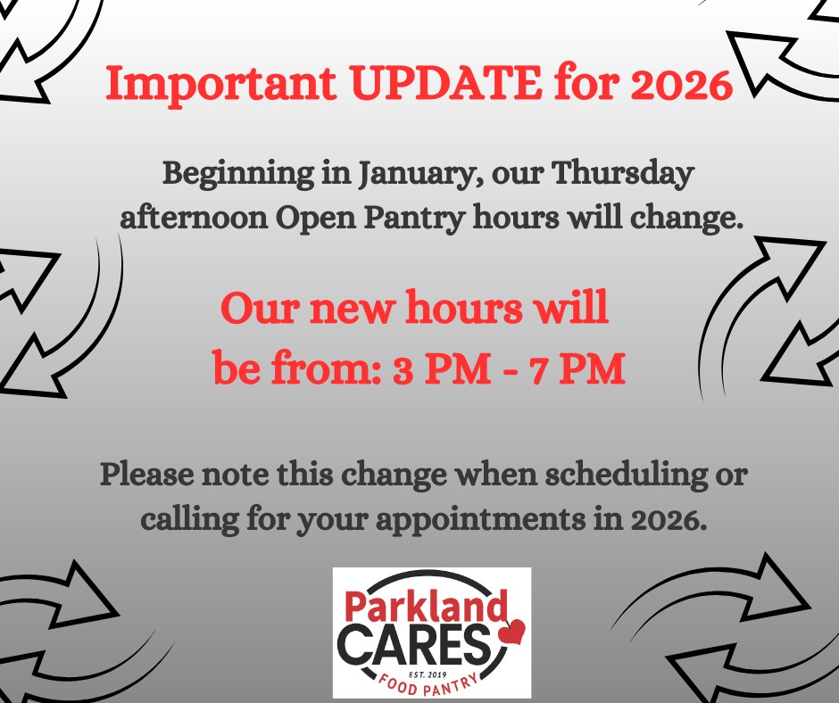 ⏰ Thursday PM Hours Update ⏰
Our Thursday afternoon Open Pantry is now open 3:00–7:00 PM (previously 4:00–8:00 PM). Please note this change when scheduling January appointments. We look forward to serving you in the New Year! 💛

#ParklandCARES #CommunityHelpingCommunity