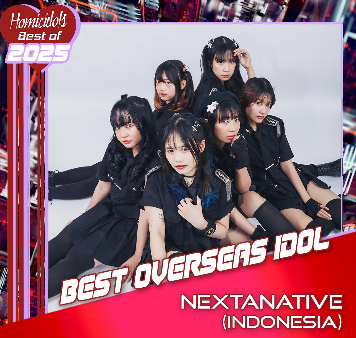 homicidols's tweet image. Homicidols Best of 2025

Best Overseas Idol: nextanative @nextanative 
#homicidols #Bestof2025