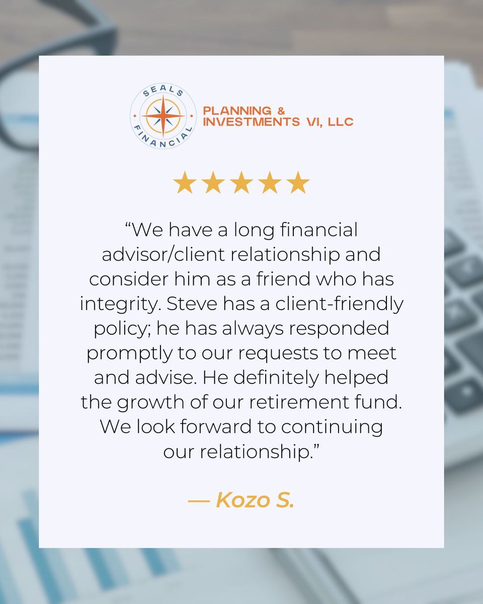 SealsFinancial's tweet image. Every review is a reminder of why we do what we do—to help people feel confident, supported, and prepared for their financial future. We’re grateful for the trust our clients place in us and honored to be part of their journey.

Learn more at sealsfinancialplanning.com