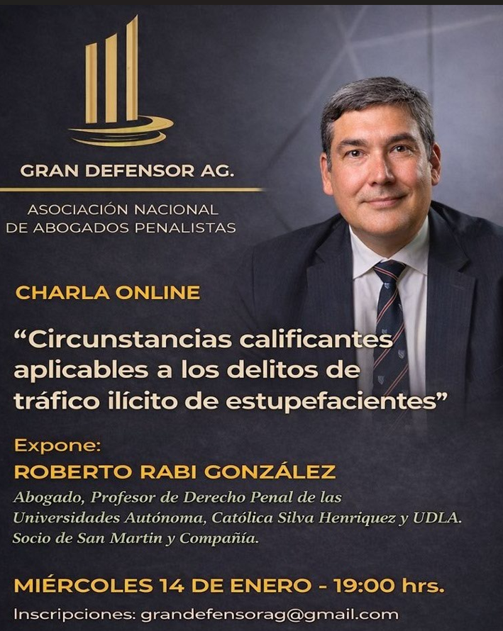 Charla gratuita en #GranDefensorAG  Un tema de interés para defensores penales: Ley 20.000

Nuestro director #RobertoRabi <a href="/rabilegal/">Rabilegal</a> expone sobre  las calificantes en los delitos de tráfico de estupefacientes. Miércoles 14 de enero 19:00

Inscripciones a GrandefensorAG@gmail.com