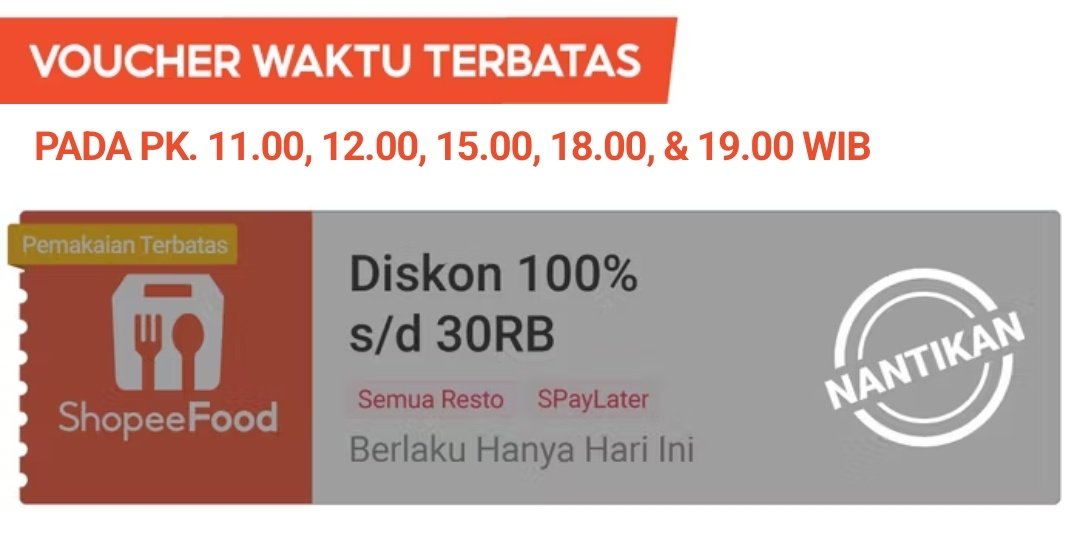 RacunBelanja's tweet photo. Voucher ShopeeFood Diskon 100%
Maksimal Rp30.000
⏰ 11:00, 12:00, 15:00, 18:00 &amp; 19:00
📌 Khusus SPayLater 

Klaim vouchernya nanti di sini:
https://t.co/kbUorQDURv https://t.co/Lmcs44NPco